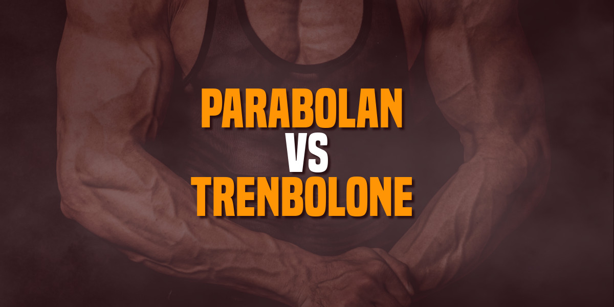 parabolan vs trenbolone